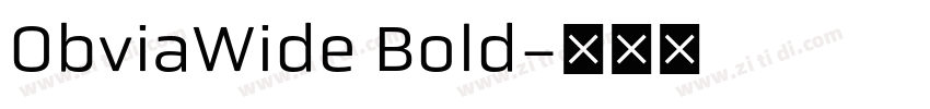 ObviaWide Bold字体转换